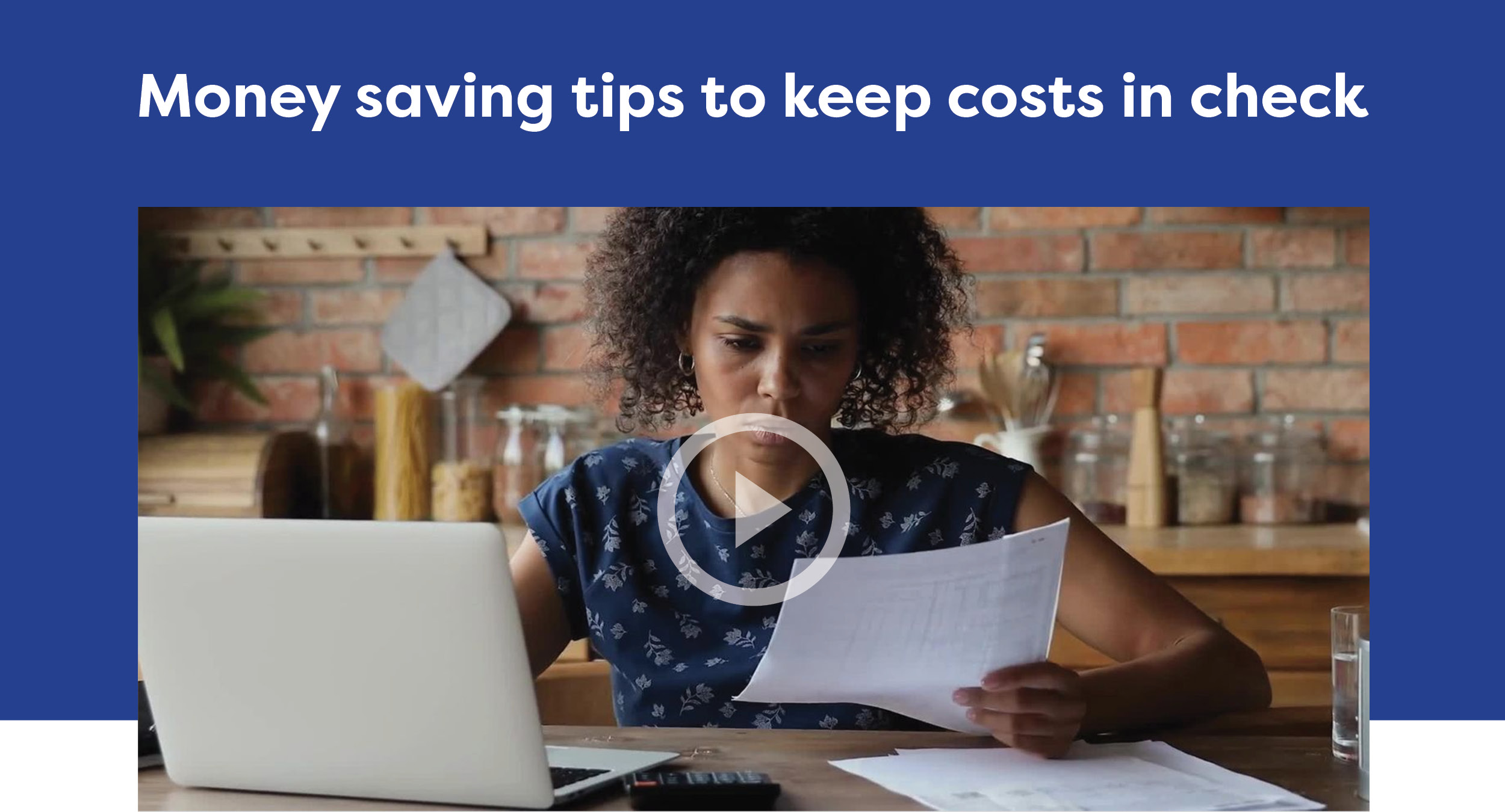 Money saving tips to keep costs in check