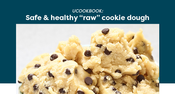 UCookbook: Safe & healthy “raw” cookie dough