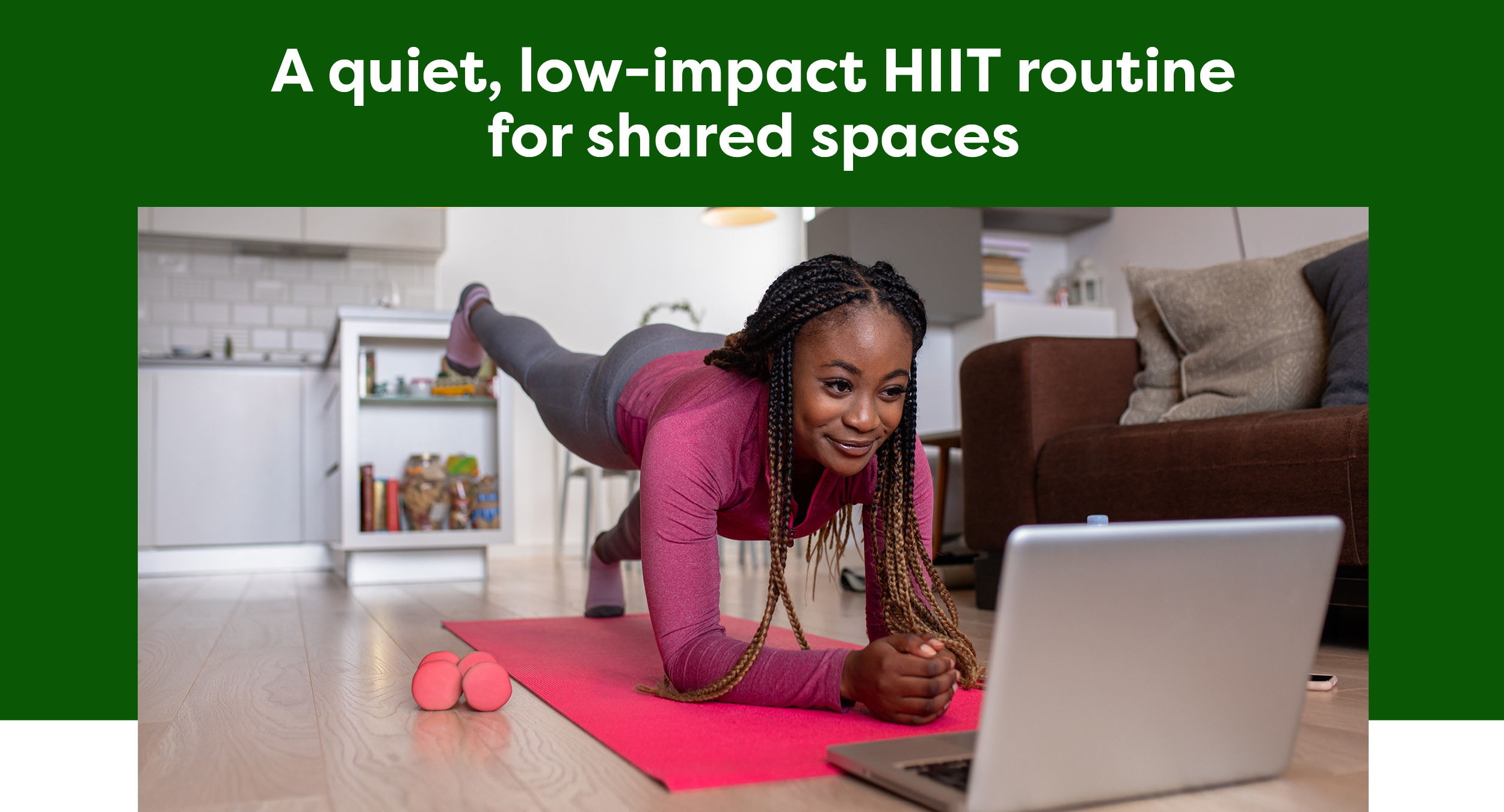 A quiet, low-impact HIIT routine for shared spaces